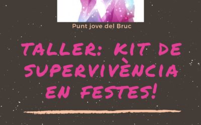 Taller: Kit de supervivència en festes!