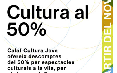 Calaf promou la cultura entre la població jove, oferint un 50% de descompte en espectacles al municipi