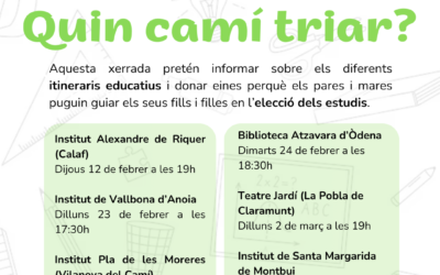 Xerrades: Quin camí triar?