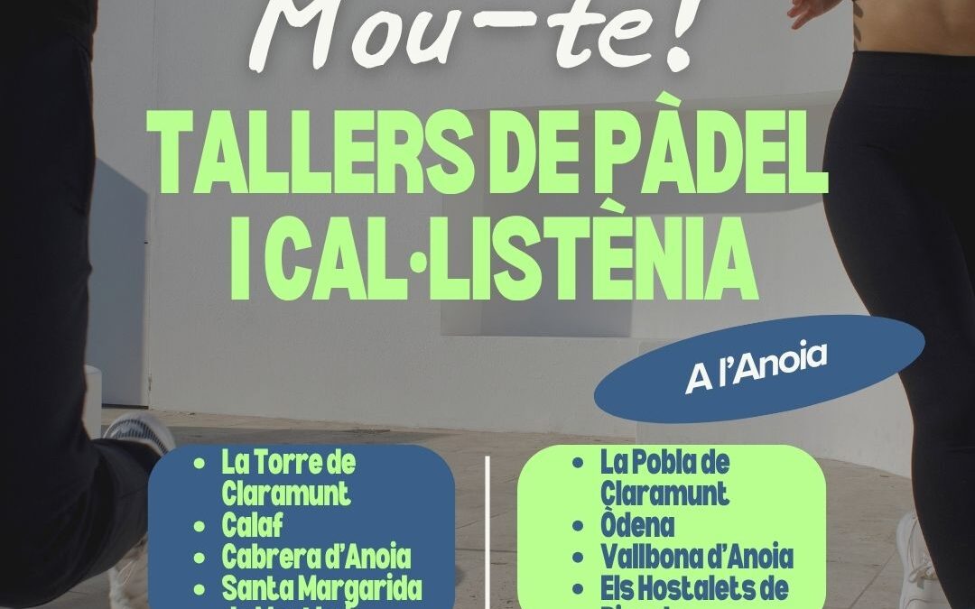 Mou-te a l’Anoia!